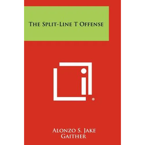 The Split-Line T Offense