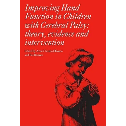 Improving Hand Function in Children with Cerebral Palsy