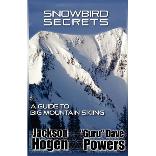 Snowbird Secrets