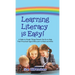 Learning Literacy Is Easy!: A Guide to Simple Things Parents Can Do to Help Their Preschool-Aged Child Learn to Read and Write