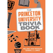 The Princeton University Trivia Book