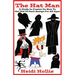 The Hat Man: A Guide In Comics On How To Get Rid Of Dark Beings For All Ages