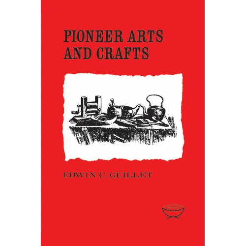 Pioneer Arts and Crafts