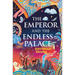 The Emperor and the Endless Palace: A Romantasy Novel