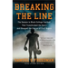 Breaking the Line