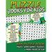 Puzzle Books for Kids (Kids Puzzle Book: Mazes, Word Games, Puzzles & More! Hours of Fun!)