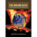 The Ruling Elite: A Study in Imperialism, Genocide and Emancipation