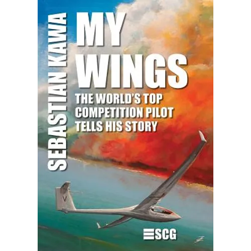 My Wings: The world's top competition pilot tells his story.