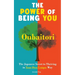 The Power of Being You: Oubaitori. The Japanese Secret to Thriving in Your Own Way. Self Growth Book