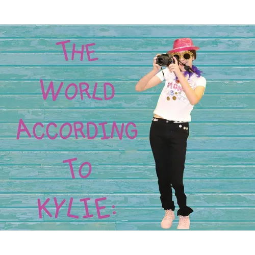 The World According to Kylie