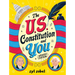 The U.S. Constitution and You