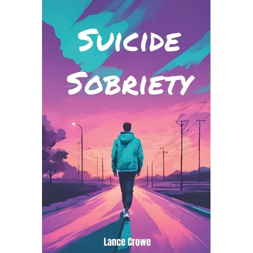 Suicide Sobriety