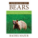Speaking of Bears: The Bear Crisis and a Tale of Rewilding from Yosemite, Sequoia, and Other National Parks