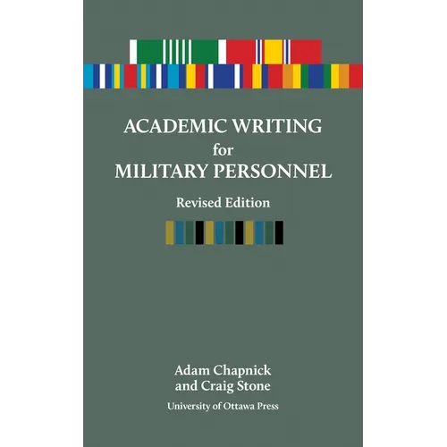 Academic Writing for Military Personnel, Revised Edition