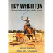 Ray Wharton: Champion In and Out of the Arena