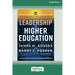 Leadership in Higher Education: Practices That Make A Difference [Standard Large Print 16 Pt Edition]