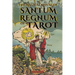 The Magical Ritual of the Sanctum Regnum of Tarot - By Eliphas Lévi and William Wynn Westcott: The Hidden Meaning of the Tarot Arcana and the Final Pa