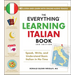 The Everything Learning Italian Book, 3rd Edition: Speak, Write, and Understand Basic Italian in No Time