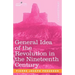 General Idea of the Revolution in the Nineteenth Century