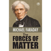 The Forces of Matter
