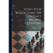 How's Your Bridge Game! 200 Contract Bidding Questions;
