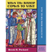 When the Bishop Comes to Visit: An Activity Book for All Ages