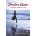 Timeless Dance: A Story of Change and Loss