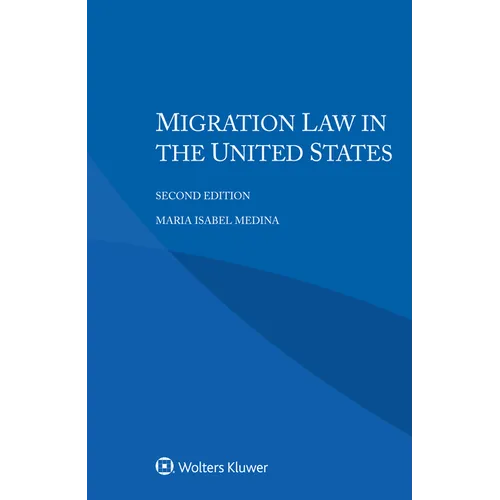 Migration Law in the United States
