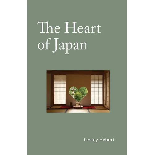 The Heart of Japan