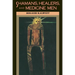 Shamans, Healers, and Medicine Men