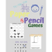 Paper & Pencil Games: Paper & Pencil Games: 2 Player Activity Book - Tic-Tac-Toe, Dots and Boxes - Noughts And Crosses (X and O) - Hangman -