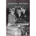 General Motors and the Nazis: The Struggle for Control of Opel, Europe's Biggest Carmaker
