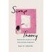 Scrap Theory: Reproductive Injustice in the Black Feminist Imagination