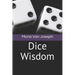 Dice Wisdom