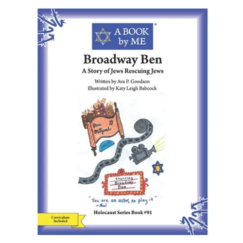 Broadway Ben: A Story of Jews Rescuing Jews