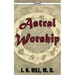 Astral Worship