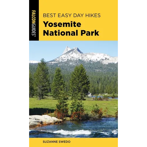 Best Easy Day Hikes Yosemite National Park