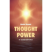Thought Power: Its Control And Culture