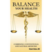 Balance Your Health: Combining Conventional and Natural Medicine