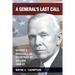 A General's Last Call: George C. Marshall as Secretary of Defense, 1950-51