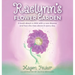 Raelynn's Flower Garden