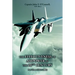 The Effectiveness of Airpower in the 20th Century: Part Three (1945 - 2000)