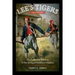 Lee's Tigers Revisited: The Louisiana Infantry in the Army of Northern Virginia