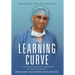 The Learning Curve - A Neurosurgeon's Memoir