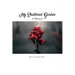 My Shattered Garden: A Memoir