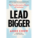 Lead Bigger: The Transformative Power of Inclusion