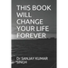 This Book Will Change Your Life Forever
