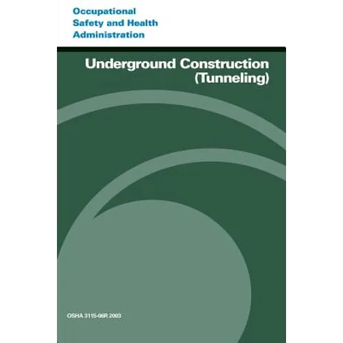 Underground Construction (Tunneling)