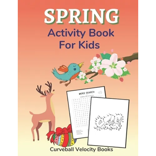 Spring Activity Book for Kids: Puzzles and Activities for Kids Aged 6-12