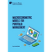 Macroeconometric Models for Portfolio Management